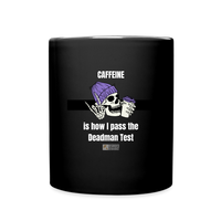Pass the Deadman Test Mug - black