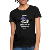 Pass the Deadman Test Women's T-Shirt - black