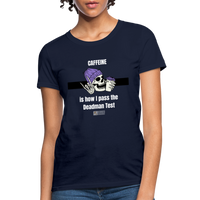 Pass the Deadman Test Women's T-Shirt - navy