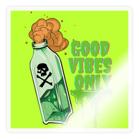 Toxic Vibes Only Poison Sticker - transparent glossy