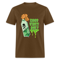 Toxic Vibes Only Poison Unisex T-Shirt - brown