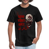 Toxic Vibes Only Zombie Unisex T-Shirt - black