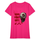 Toxic Vibes Only Zombie Women's T-Shirt - fuchsia