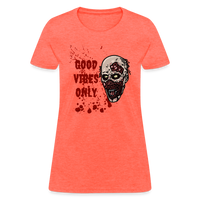 Toxic Vibes Only Zombie Women's T-Shirt - heather coral