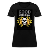 Toxic Vibes Only Death Women's T-Shirt - black