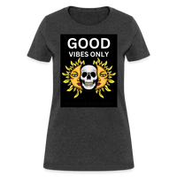 Toxic Vibes Only Death Women's T-Shirt - heather black