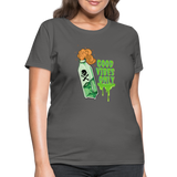Toxic Vibes Only Poison Women's T-Shirt - charcoal