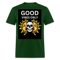 Toxic Vibes Only Death Unisex T-Shirt - forest green