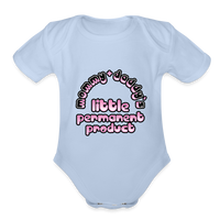 Mommy & Daddy's Little Permanent Product - Pink - Organic Short Sleeve Baby Bodysuit - sky