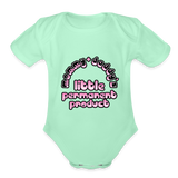 Mommy & Daddy's Little Permanent Product - Pink - Organic Short Sleeve Baby Bodysuit - light mint
