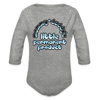 Mommy & Daddy's Little Permanent Product - Blue - Organic Long Sleeve Baby Bodysuit - heather grey