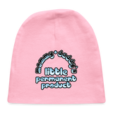 Mommy & Daddy's Little Permanent Product - Blue - Baby Cap - light pink