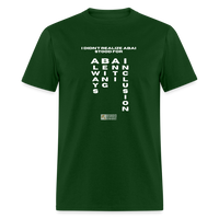 ABAI Stands For - Unisex Classic T-Shirt - forest green