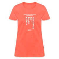 ABAI Stands For - Women's T-Shirt - heather coral